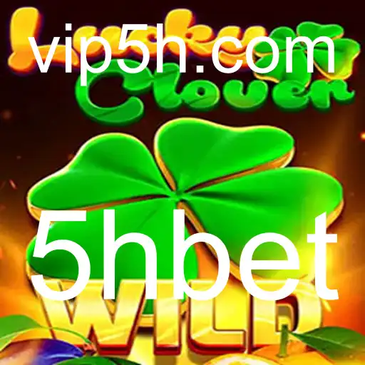 Descubra o Fascínio do Jogo LuckyClover e a Plataforma 5hbet